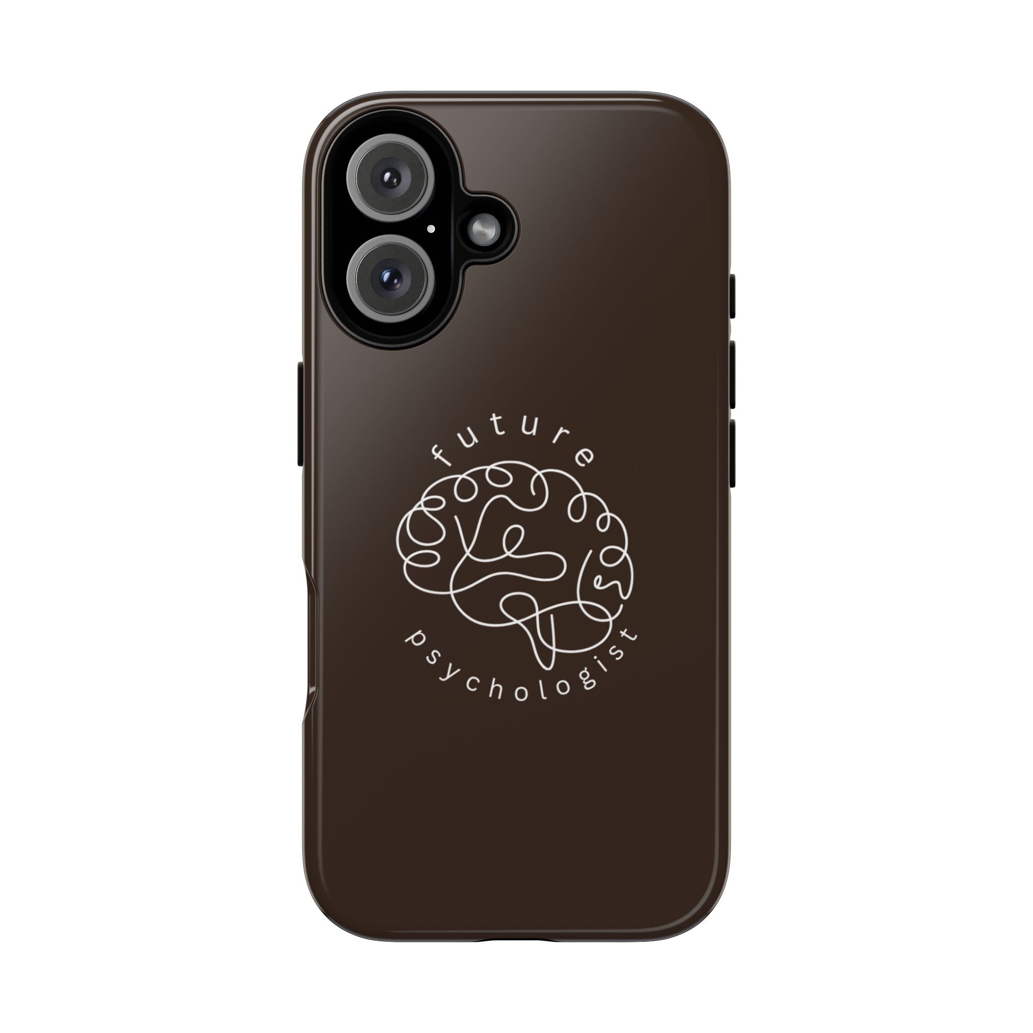 Phone Case - "Future Psychologist" Brain Design, Protective Tough Case for Students & Aspiring Therapists